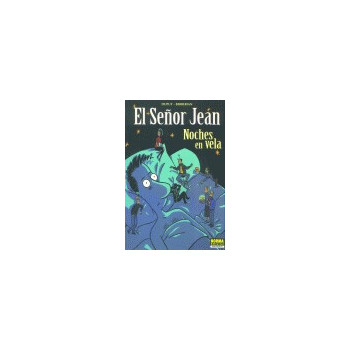 EL SEÑOR JEAN 02: NOCHES EN...
