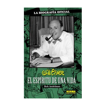 WILL EISNER: EL ESPÍRITU DE...