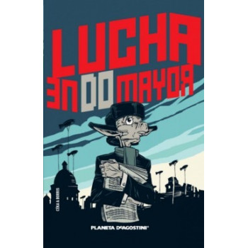 LUCHA EN DO MAYOR (LUTTE...