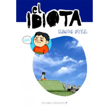 EL IDIOTA 01