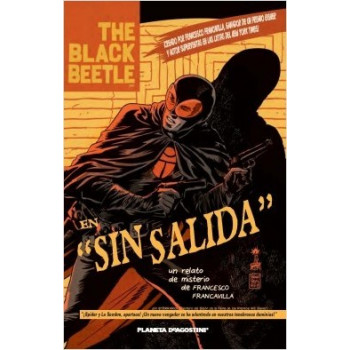 THE BLACK BEETLE:SIN SALIDA 01